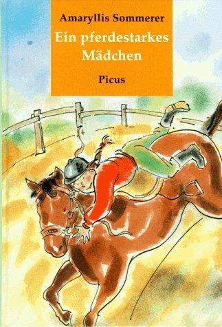 Cover for Ein pferdestarkes Mädchen!