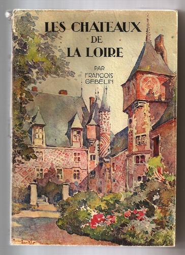 Cover for Les châteaux de la Loire
