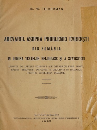 Cover for Adevărul asupra problemei evreeşti din România, în lumina textelor religioase şi a statisticei