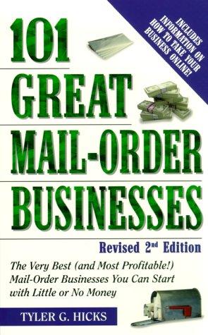 Cover for 101 Great Mail-Order Businesses, Revised 2nd Edition