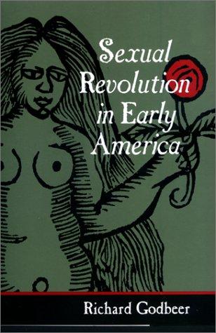 Cover for Sexual revolution in early America