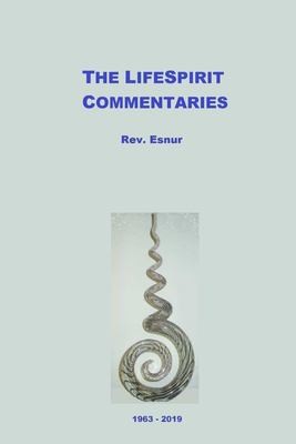 Cover for LifeSpirit Commentaries