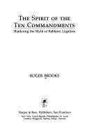 Cover for The spirit of the Ten Commandments