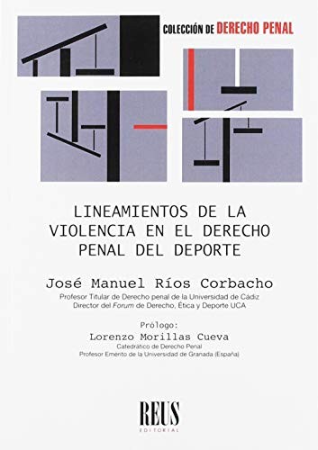 Cover for Lineamientos de la violencia en el Derecho penal del deporte