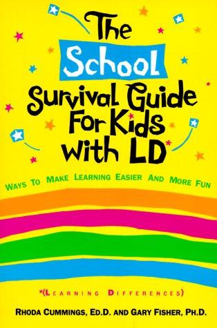 Cover for The school survival guide for kids with LD*