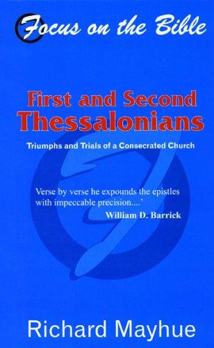 Cover for Focus on the Bible - 1st & 2nd Thessalonians (Focus on the Bible Commentaries)