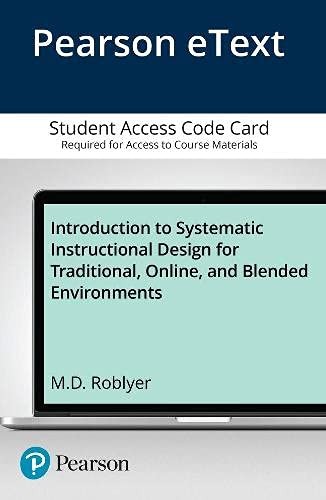 Cover for Introduction to Systematic Instructional Design for Traditional, Online, and Blended Environments