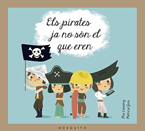 Cover for Els pirates ja no són el que eren