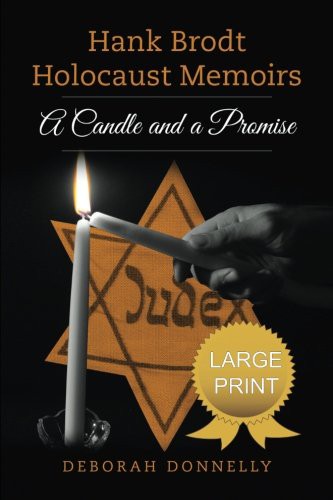 Cover for Hank Brodt Holocaust Memoirs