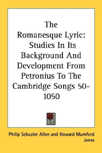 Cover for The Romanesque Lyric