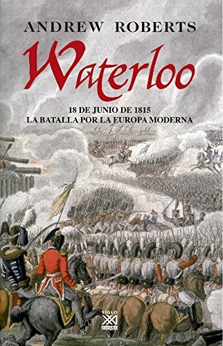 Cover for Waterloo : 18 de junio de 1815