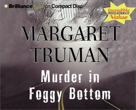 Cover for Murder in Foggy Bottom (Capital Crimes)