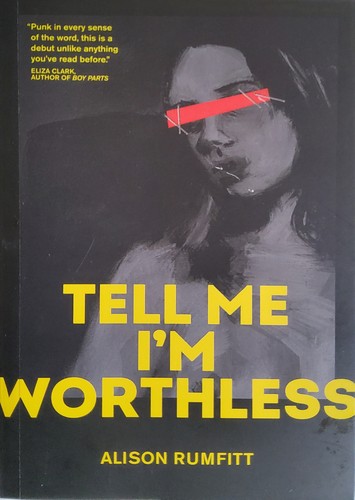 Cover for Tell Me Im Worthless