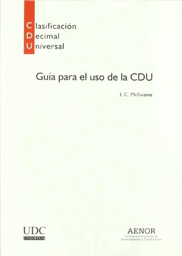 Cover for Guía para el uso de la Clasificación Decimal Universal