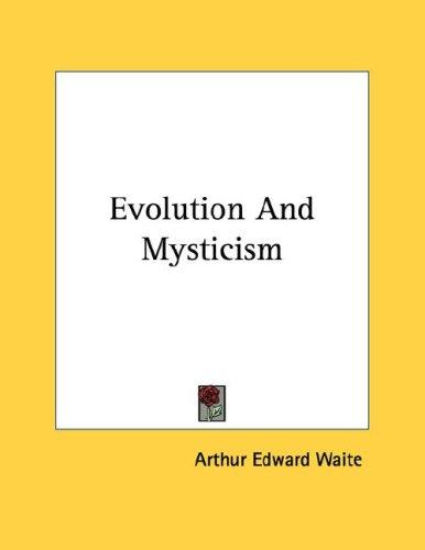 Cover for Evolution And Mysticism