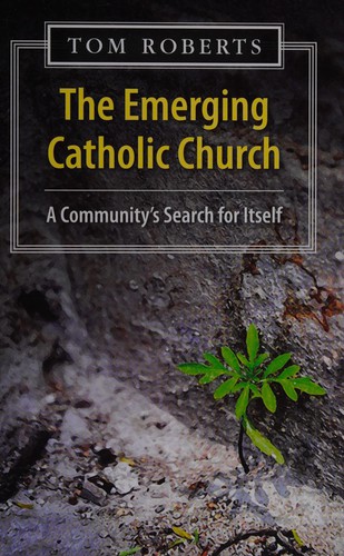 Cover for The emerging Catholic Church