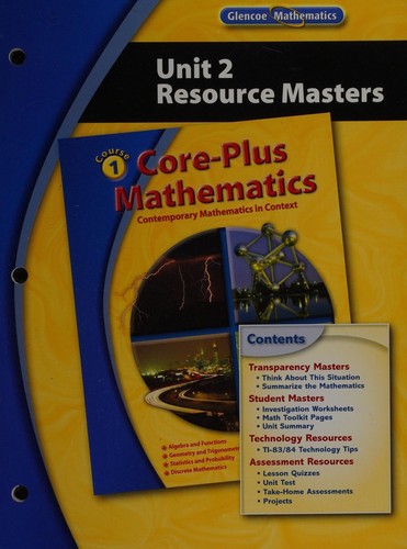Cover for Unit 2 Resource Masters (CORE-PLUS MATHEMATICS: CONTEMPORARY MATHEMATICS IN CONTEXT, COURSE 1)