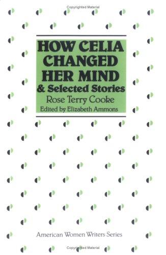 Cover for "How Celia changed her mind" and selected stories