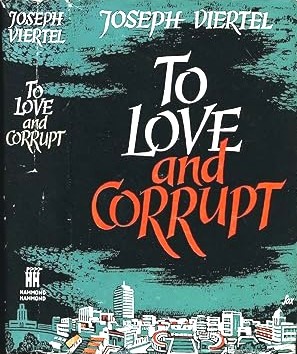 Cover for To love and corrupt