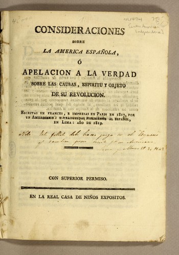 Cover for Consideraciones sobre la America española, ó Apelacion a la verdad sobre las causas, espiritu y objeto de su revolucion
