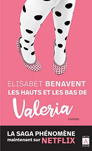 Cover for Les hauts et les bas de Valéria