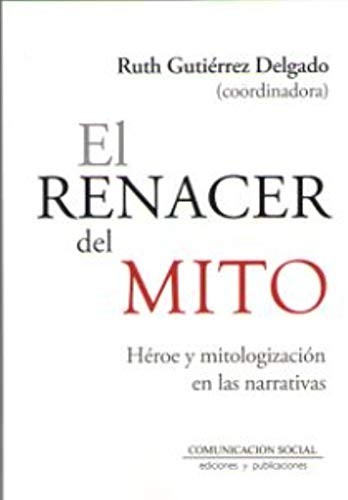 Cover for El renacer del mito