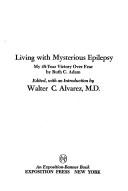Cover for Living with mysterious epilepsy