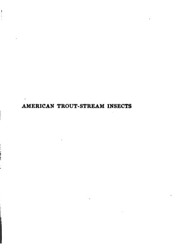 Cover for American Trout-stream Insects: A Guide to Angling Flies and Other Aquatic Insects Alluring to ...