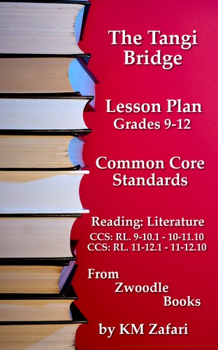 Cover for "The Tangi Bridge" Common Core Standards Lesson Plans