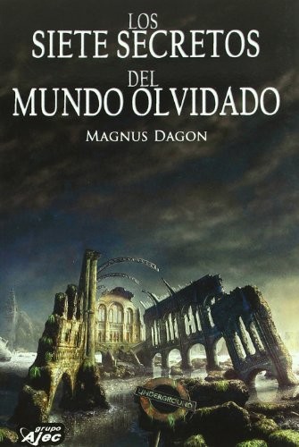 Cover for Siete secretos del mundo olvidado