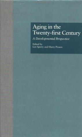 Cover for Aging in the Twenty-first Century