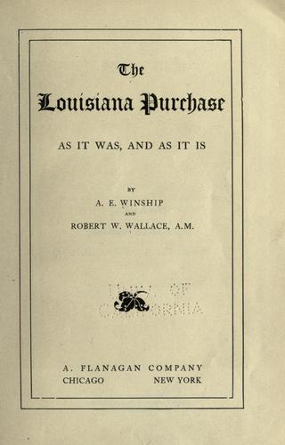 Cover for The Louisiana purchase as it was and as it is