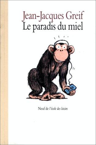 Cover for Le paradis du miel