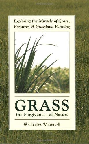 Cover for Grass, the Forgiveness of Nature
