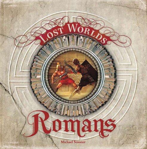 Cover for The Romans (Lost Worlds) (Lost Worlds)