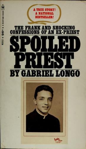 Cover for Spoiled priest
