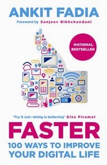 Cover for FASTER: 100 Ways To Improve Your Digital Life
