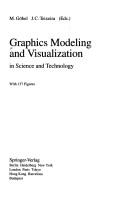 Cover for Graphics modeling and visualization in science and technology