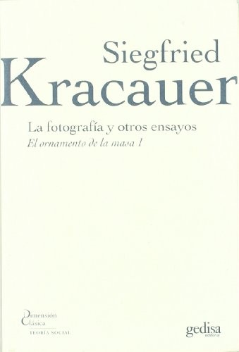 Cover for La fotografía y otros ensayos