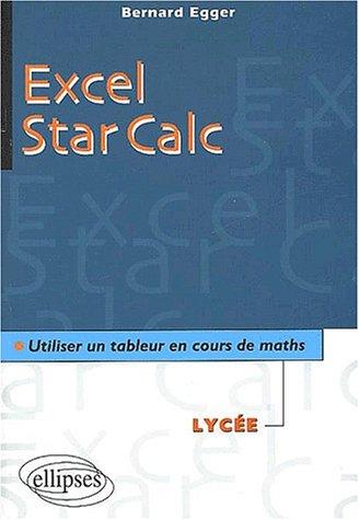 Cover for Excel /stra cale utiliser un tableur en cours de mathematiques au lycee