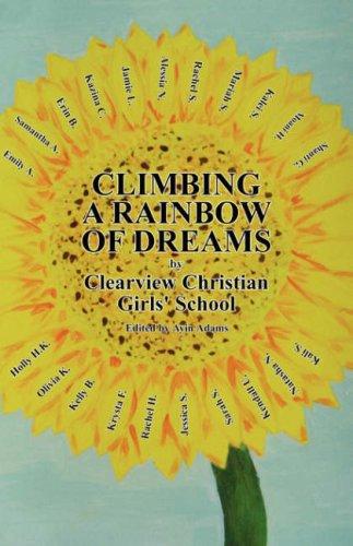 Cover for Climbing A Rainbow Of Dreams