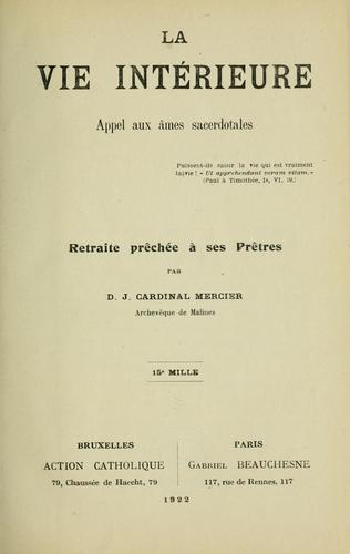 Cover for La vie intérieure, appel aux âmes sacerdotales