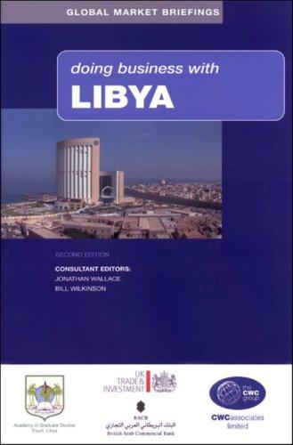 Cover for Doing Business with Libya (Global Market Briefing)