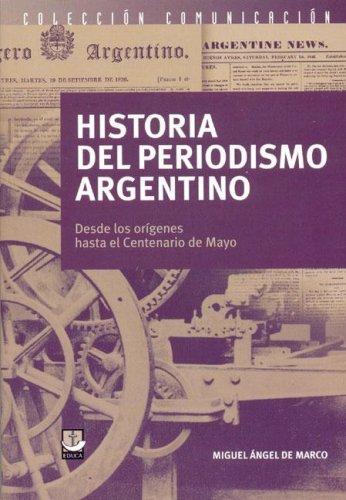 Cover for Historia del Periodismo Argentino