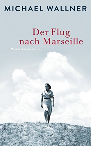 Cover for Der Flug nach Marseille