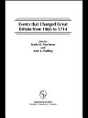 Cover for Events That Changed Great Britain from 1066 to 1714
