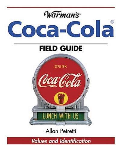 Cover for Warman's Coca-cola Field Guide (Warman's Field Guides)