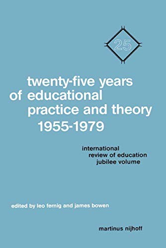 Cover for Twenty-five years of educational practice and theory, 1955-1979