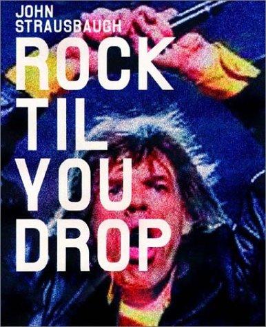 Cover for Rock Til You Drop