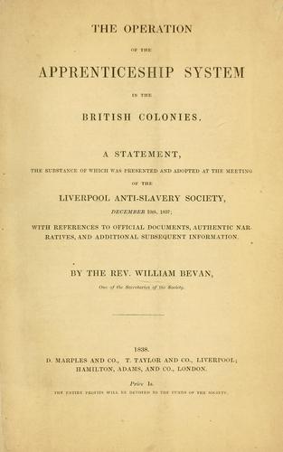 Cover for The operation of the apprenticeship system in the British colonies